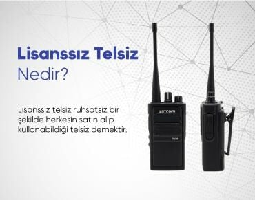 Lisanssız Telsiz Nedir?