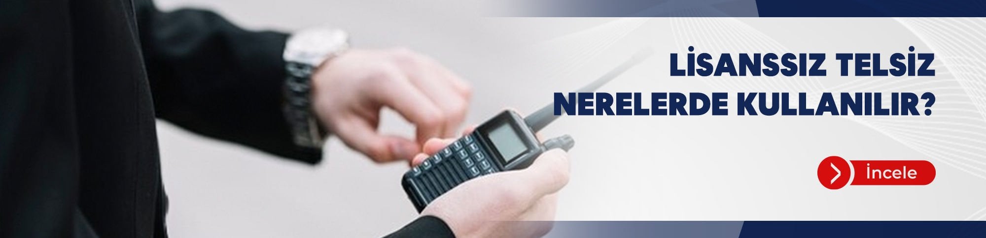 Lisanssız Telsiz Nerelerde Kullanılır?