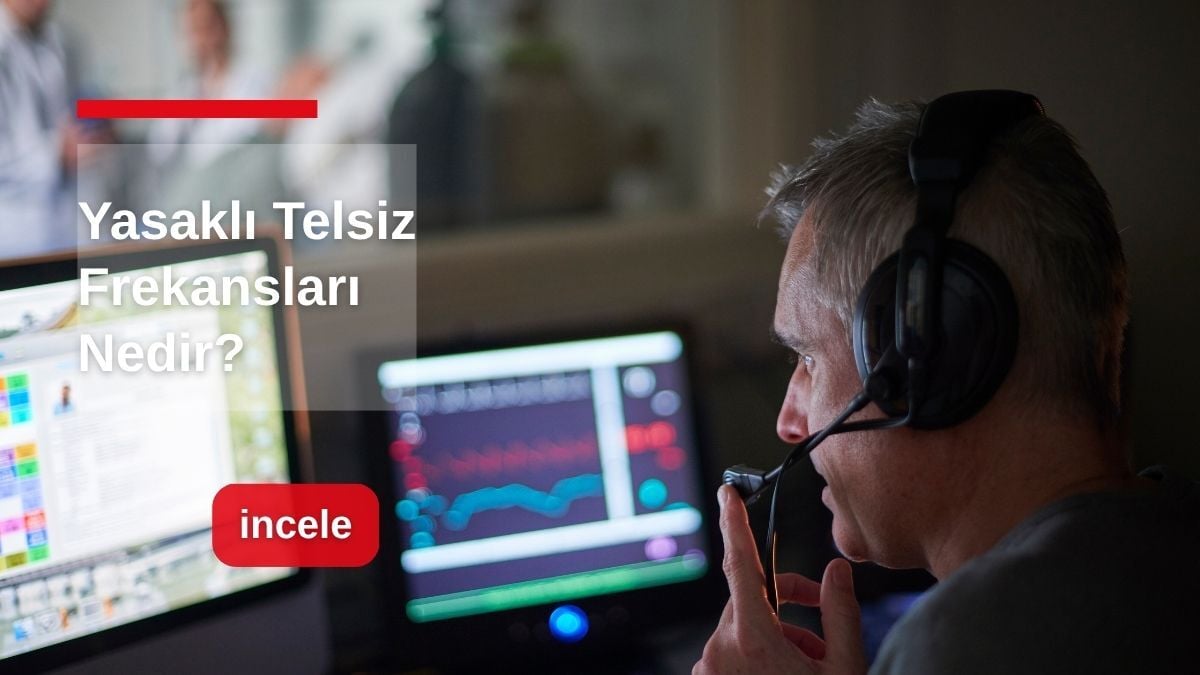 Yasaklı Telsiz Frekansları Nedir?