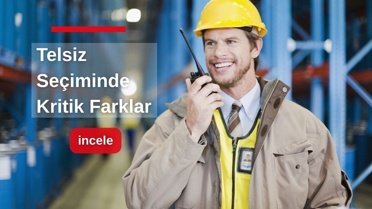 Lisanslı Telsiz ile Lisanssız Telsiz Arasında Ne Fark Vardır?