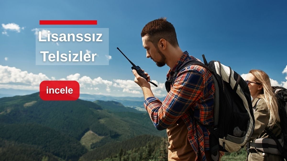 Lisanslı Telsiz mi Lisanssız Telsiz mi? OKTH Lisansı ve Yasal Çerçeve
