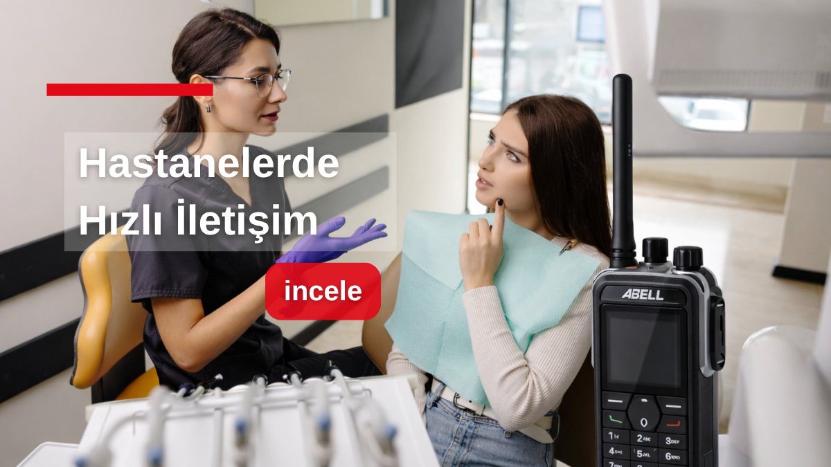 Hastane İçin Telsiz Önerisi: Sağlık Ekibinize En Uygun Modeli Bulmanın Pratik Rehberi